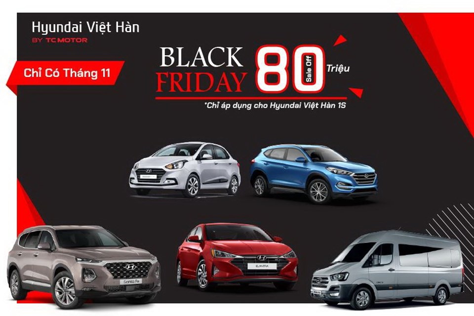 Hyundai Việt Hàn 1S: Black Friday – Khuyến mãi siêu khủng Hyundai Việt Hàn 1S: Black Friday – Khuyến mãi siêu khủng