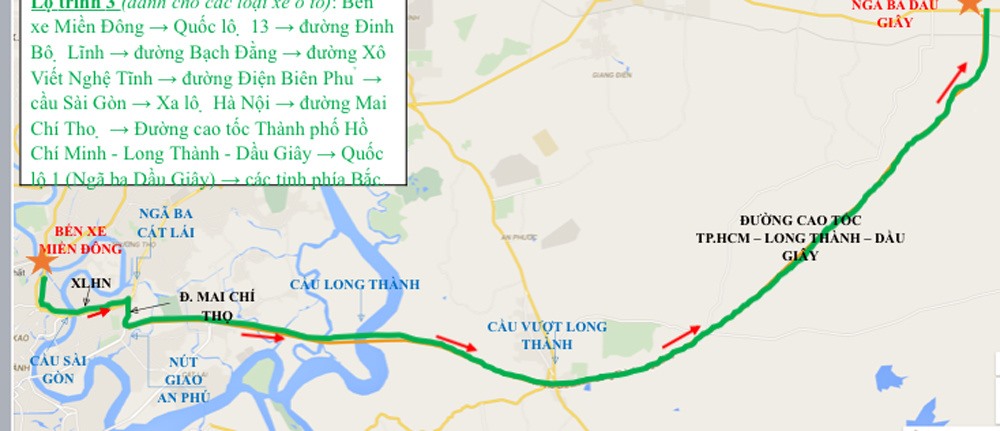 Lộ trình 3 (Dành cho các loại xe ô tô): trục tuyến Quốc lộ 13 – đường Phạm Văn Đồng → đường Đinh Bộ Lĩnh → đường Bạch Đằng → đường Xô Viết Nghệ Tĩnh → đường Điện Biên Phủ → cầu Sài Gòn → Xa lộ Hà Nội → đường Mai Chí Thọ → đường dẫn cao tốc → Đường cao tốc Thành phố Hồ Chí Minh - Long Thành - Dầu Giây → Quốc lộ 1 (Ngã ba Dầu Giây) → Các tỉnh phía Bắc.