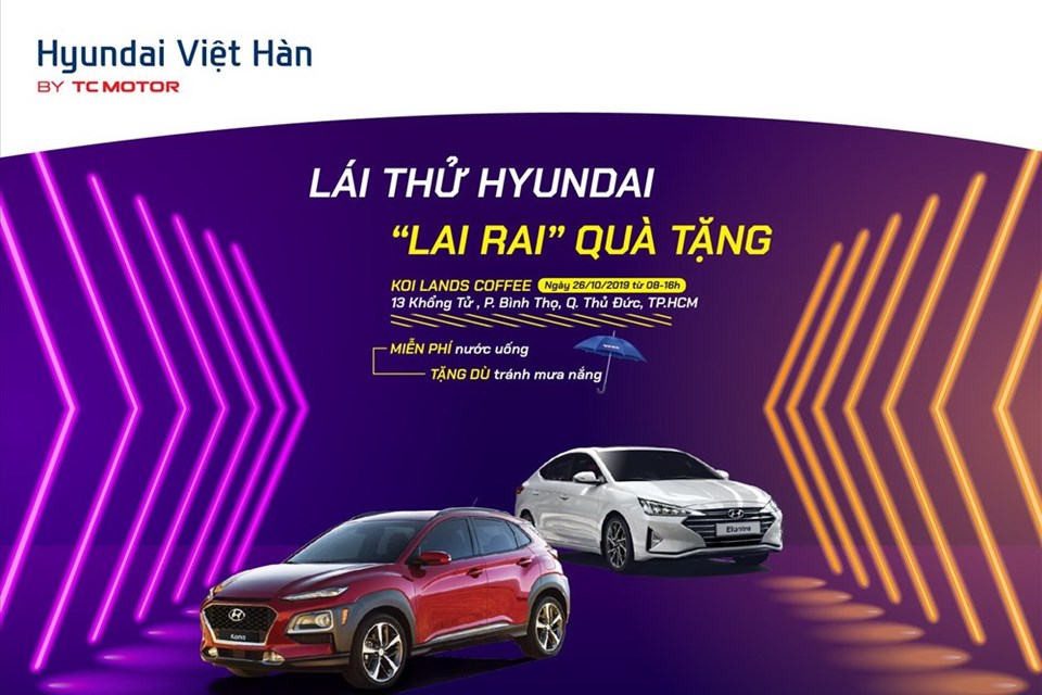 Lái thử Hyundai – “lai rai” quà tặng Lái thử Hyundai – “lai rai” quà tặng